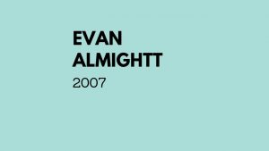 Evan Almightt (2007)